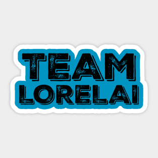 Team Lorelai Sticker